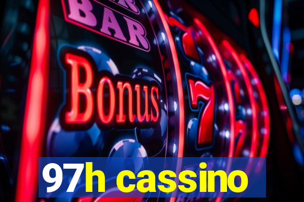 97h cassino